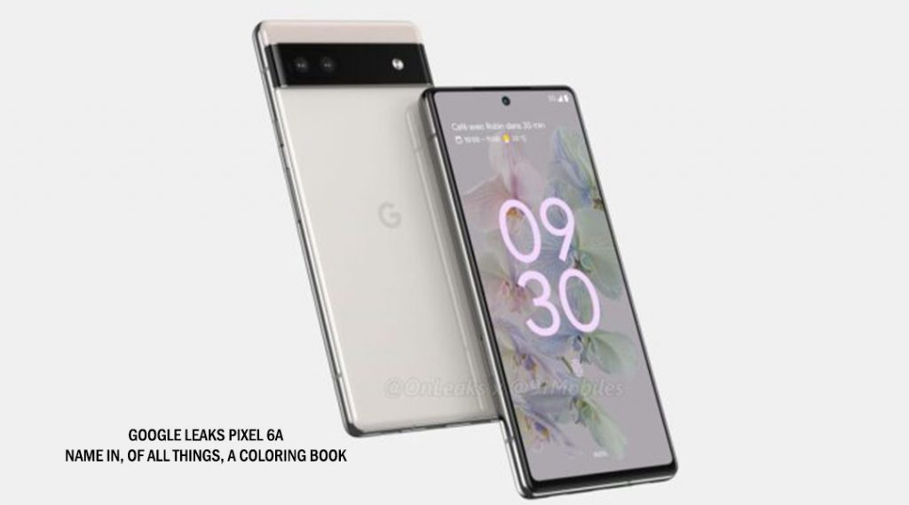 Google leaks Pixel 6A name in, of all things, a coloring book