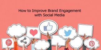 How to Improve Brand Engagement with Social Media