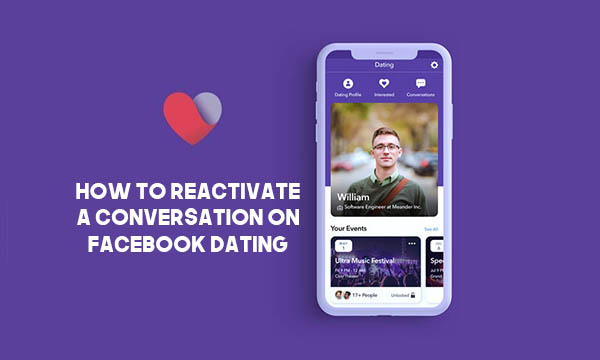 How to Reactivate a Conversation on Facebook Dating