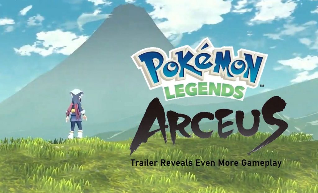 New Pokémon Legend: Arceus overview Trailer Reveals Even More Gameplay
