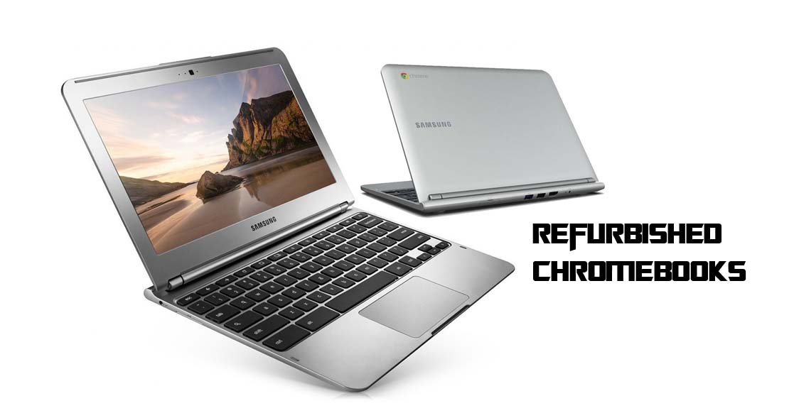 Refurbished Chromebooks