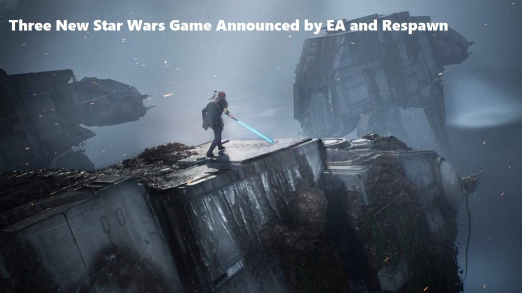 Three New Star Wars Game Announced by EA and Respawn