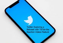 Twitter Exploring a Retweet with TikTok-like Reaction Videos Feature