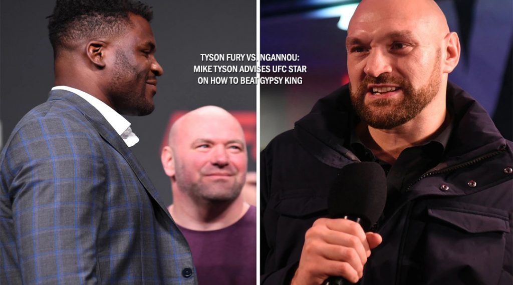 Tyson Fury vs. Ngannou: Mike Tyson advises UFC star on how to beat Gypsy King