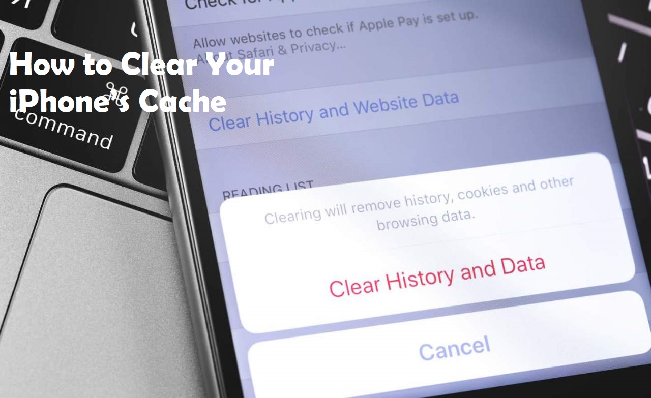 How to Clear Your iPhone’s Cache
