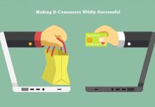 Making E–Commerce Wildly Successful