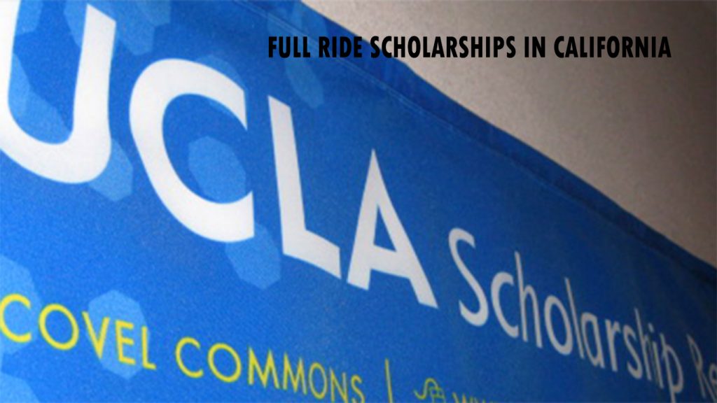 Full ride scholarships in California