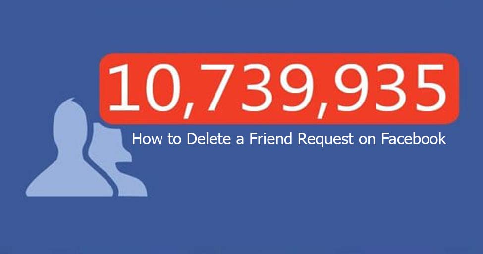 How to Delete a Friend Request on Facebook