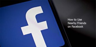 How to Use Nearby Friends on Facebook