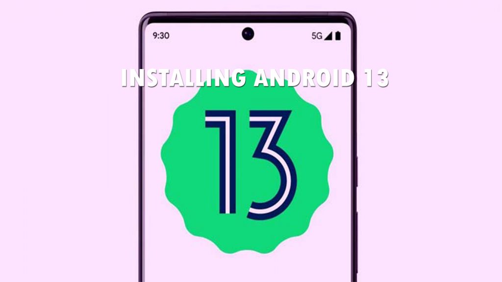 Installing Android 13