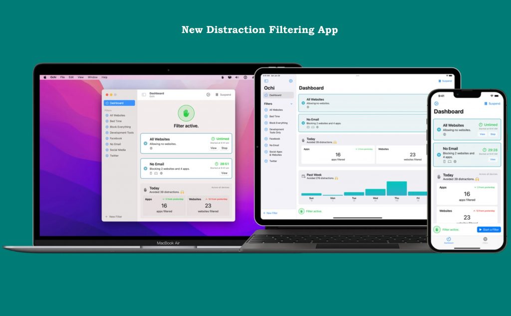New Distraction Filtering App