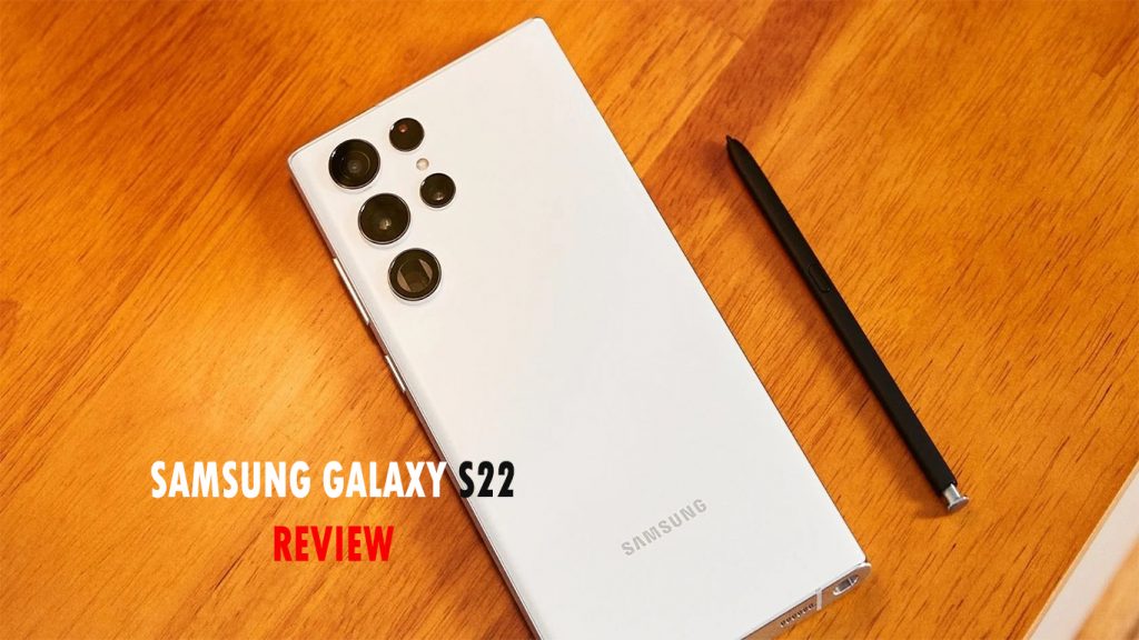 Samsung Galaxy S22 Review