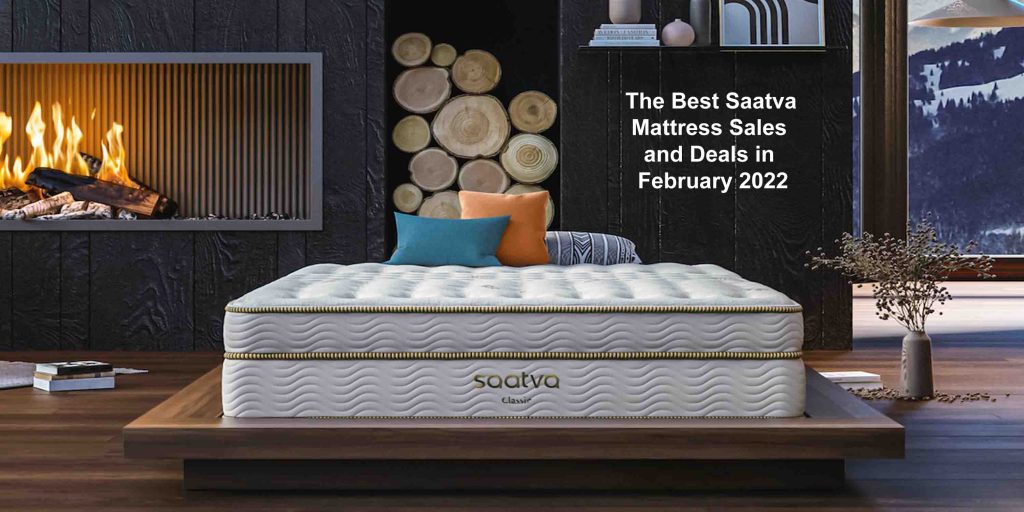 The Best Saatva Mattress Sales and Deals in February 2022
