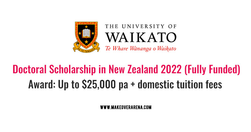 University Of Waikato Ph.D. Scholarship 2022