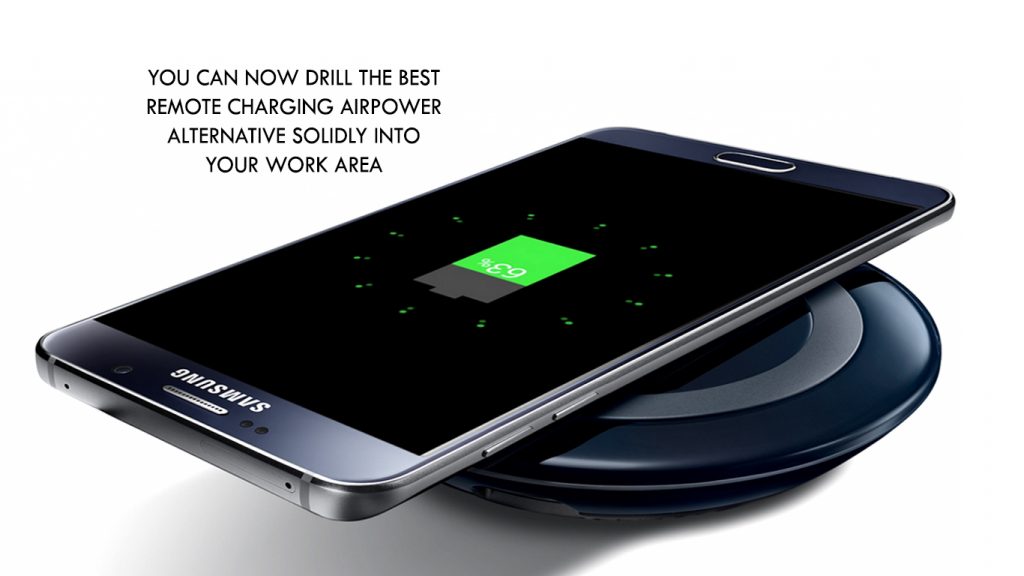 You Can Now Drill the Best Remote Charging AirPower Alternative Solidly Into Your Work Area