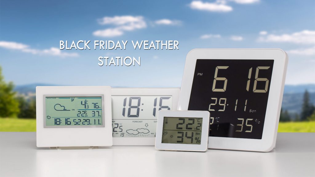 Black Friday Weather Station