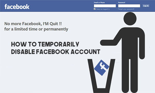 How to Temporarily Disable Facebook Account