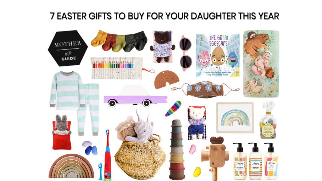 7 Easter Gifts to Buy for Your Daughter this Year