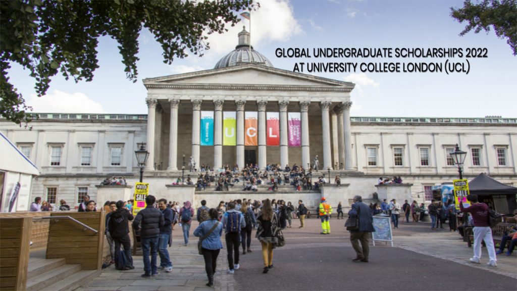 Global Undergraduate Scholarships 2022 At University College London (UCL)