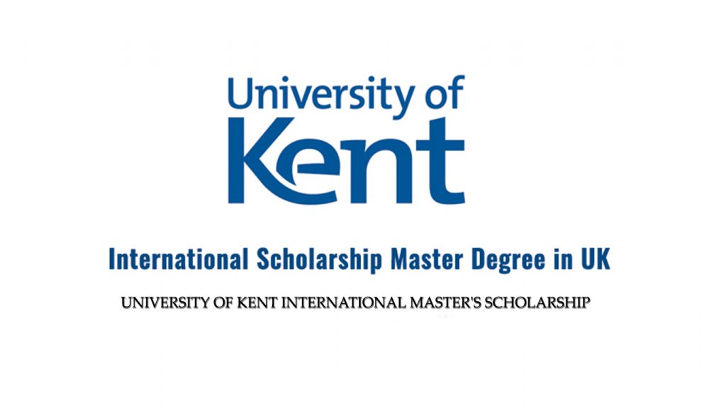 University of Kent International Master's Scholarship