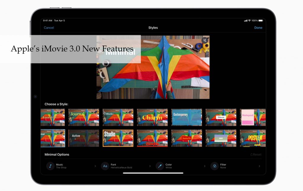 Apple’s iMovie 3.0 New Features