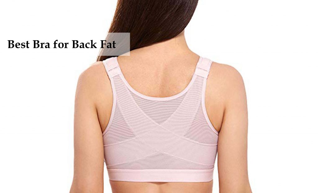 Best Bra for Back Fat