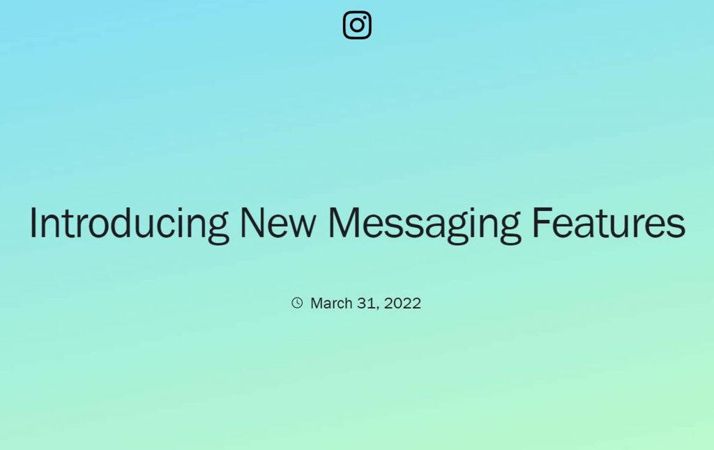 New Features Added to Instagram Messaging