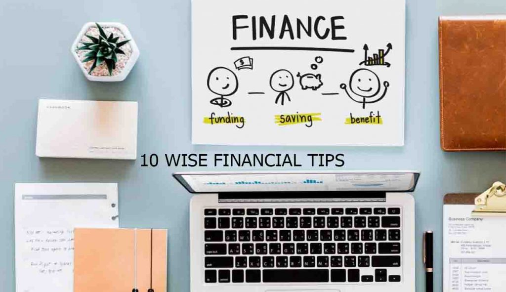 10 Wise Financial Tips