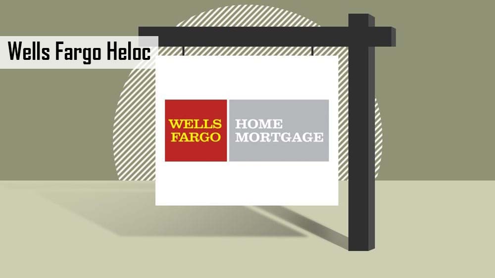 Wells Fargo Heloc 