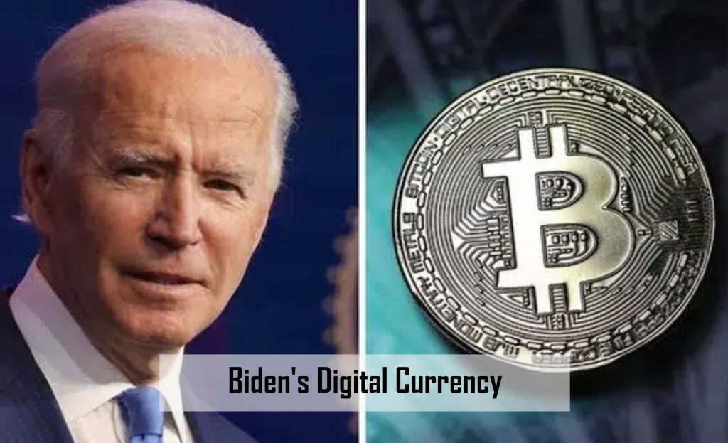 Biden's Digital Currency