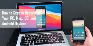 How to Screen Record on Your PC, Mac, iOS, and Android Devices