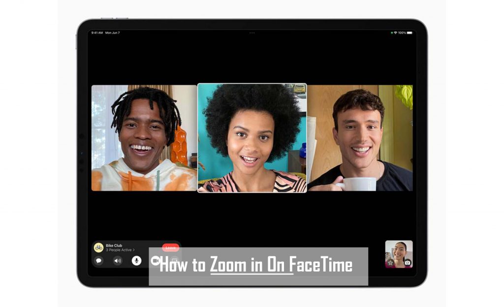 How to Zoom in On FaceTime