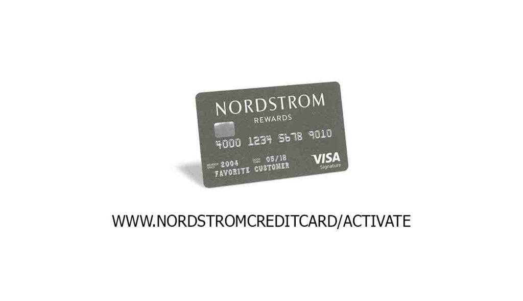 www.nordstromcreditcard/activate