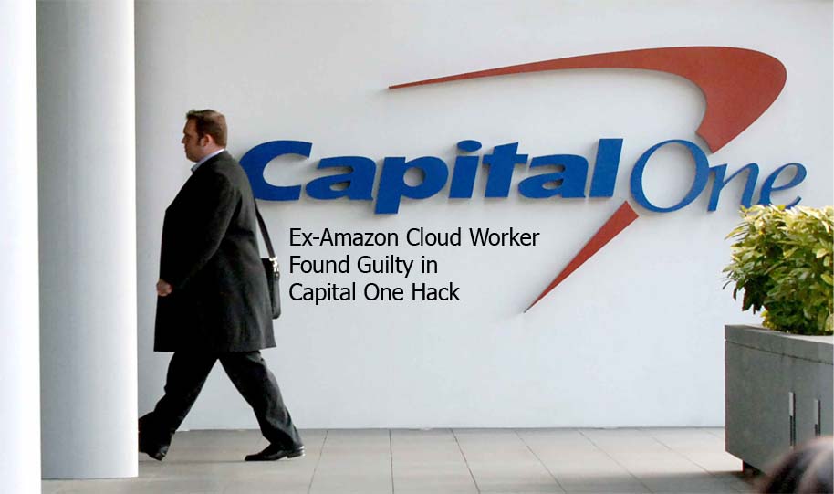 Ex-Amazon Cloud Worker Found Guilty in Capital One Hack