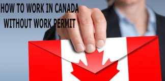 How to Work iHow to Work in Canada without Work Permit n Canada without Work Permit