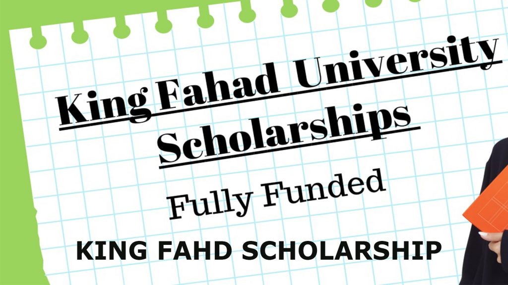 King Fahd Scholarship