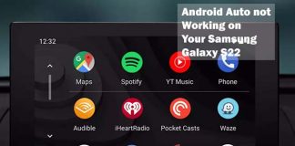 Android Auto not Working on Your Samsung Galaxy S22