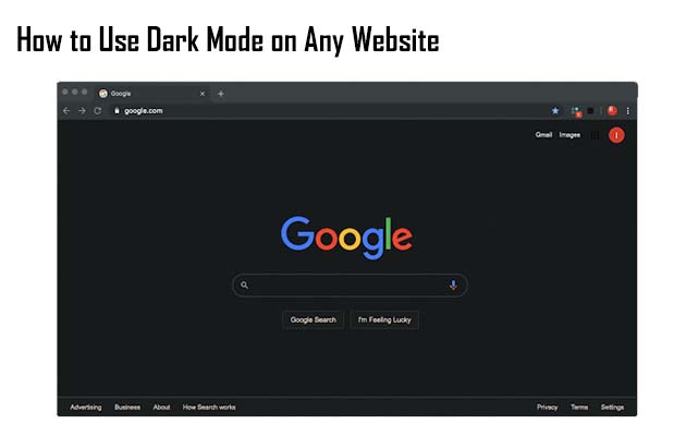 How to Use Dark Mode on Any Website