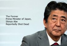 The Former Prime Minister of Japan, Shinzo Abe Reportedly Shot Dead