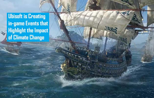 Ubisoft is Creating in-game Events that Highlight the Impact of Climate Change