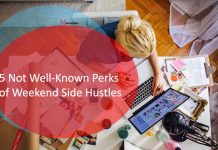 5 Not Well-Known Perks of Weekend Side Hustles