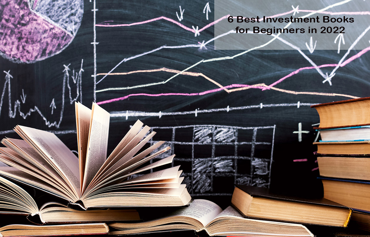 6 Best Investment Books for Beginners in 2022