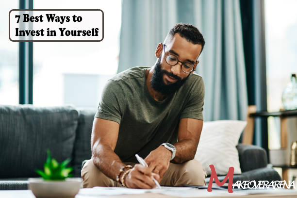 7 Best Ways to Invest in Yourself