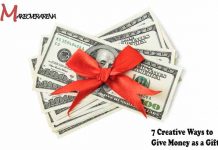 7 Creative Ways to Give Money as a Gift