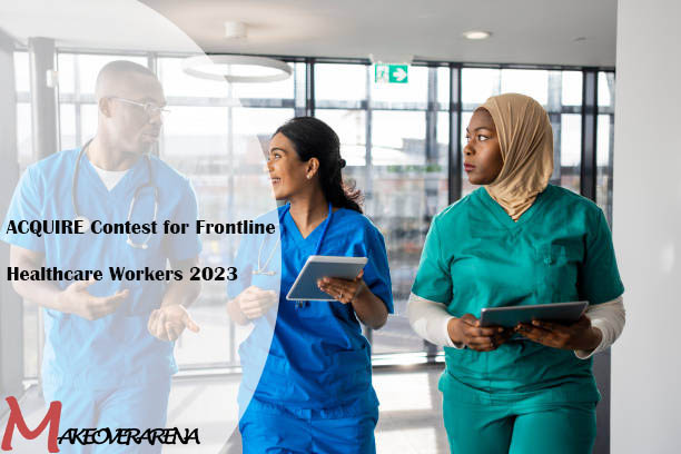 ACQUIRE Contest for Frontline Healthcare Workers 2023