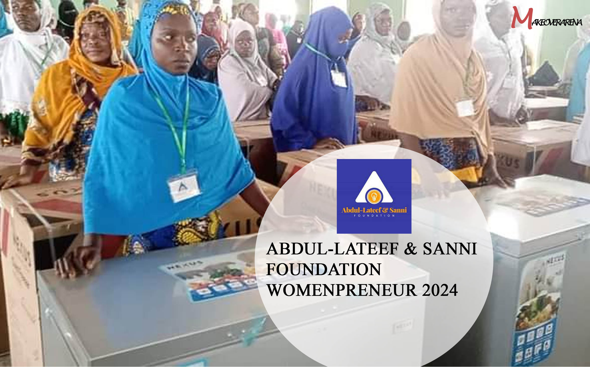 Abdul-Lateef & Sanni Foundation Womenpreneur 2024 