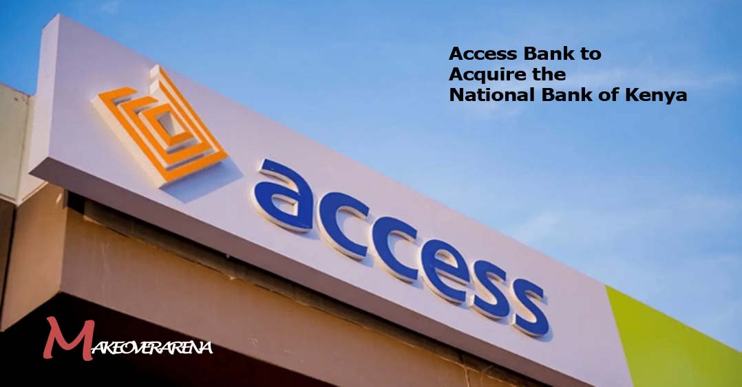 Access Bank to Acquire the National Bank of Kenya