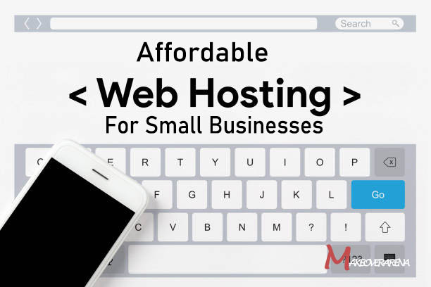 Affordable Web Hosting For Small Businesses