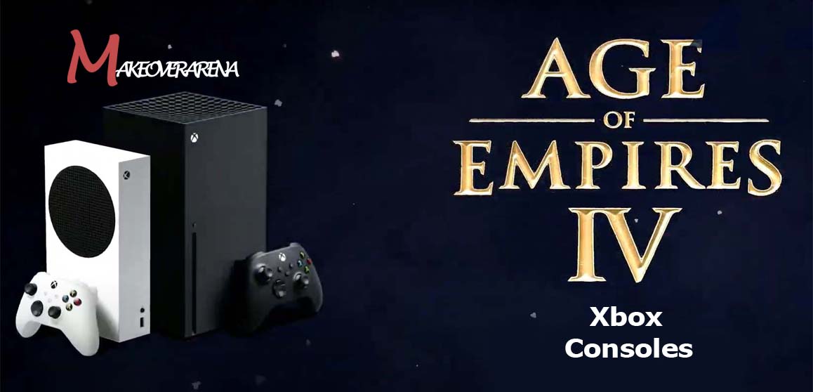 Age of Empire IV Xbox Consoles