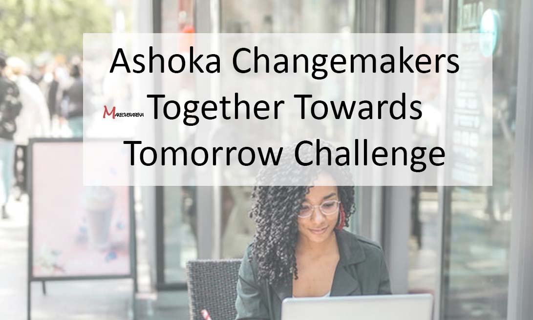 Ashoka Changemakers Together Towards Tomorrow Challenge 